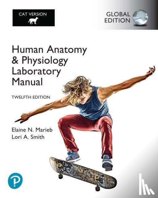 Marieb, Elaine, Smith, Lori - Human Anatomy & Physiology Laboratory Manual, Cat Version, Global Edition