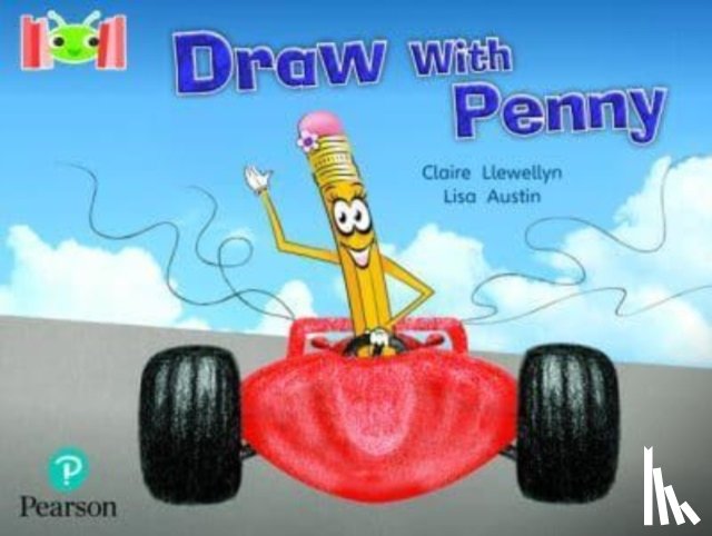 Llwellyn, Claire - Bug Club Reading Corner: Age 4-7: Draw with Penny