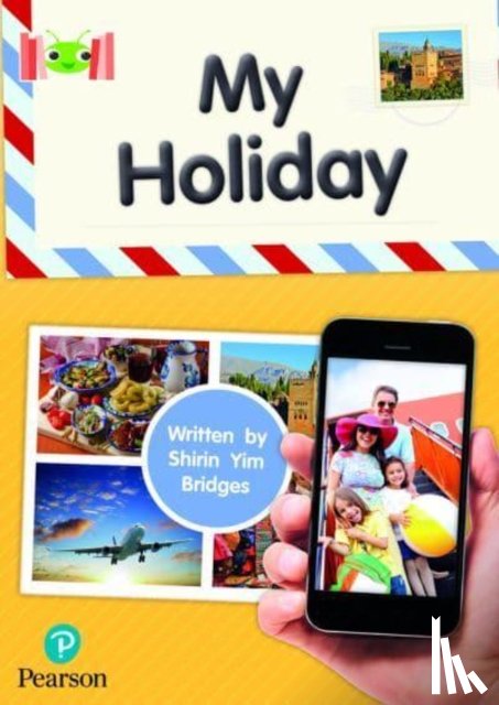 Bridges, Shirin - Bug Club Reading Corner: Age 4-7: My Holiday