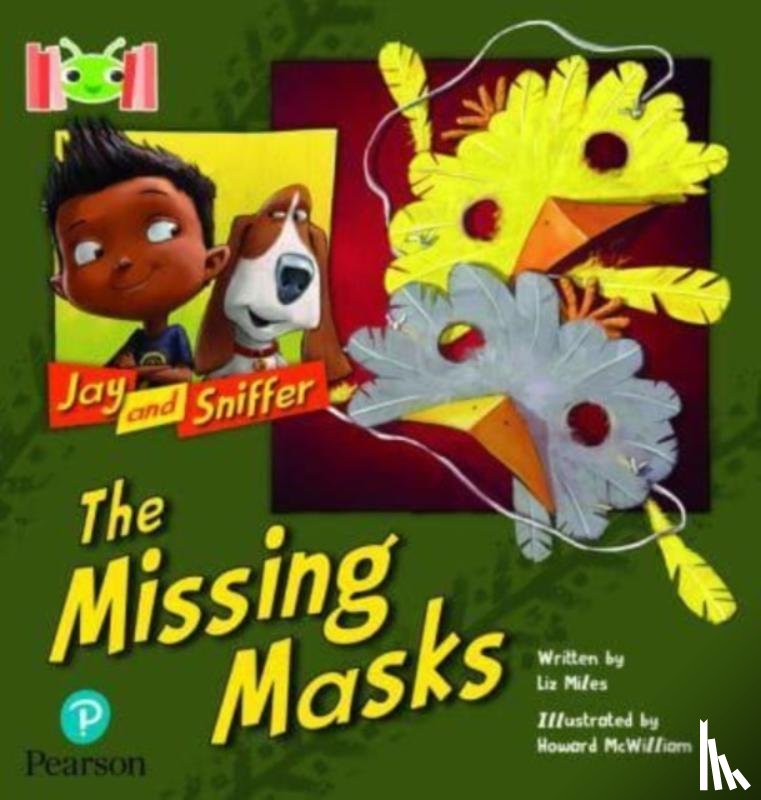 Miles, Liz - Bug Club Reading Corner: Age 4-7: Jay and Sniffer: The Missing Masks