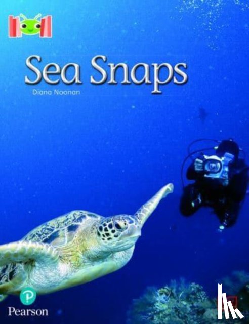 Noonan, Diana - Bug Club Reading Corner: Age 5-7: Sea Snaps