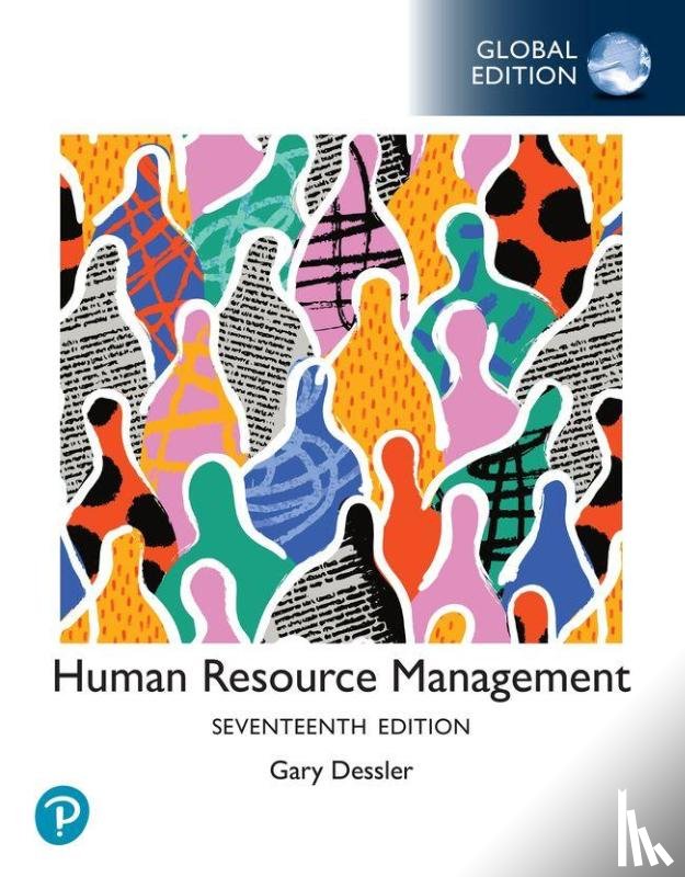 Dessler, Gary - Human Resources Management, Global Edition