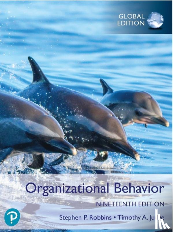 Robbins, Stephen, Judge, Timothy - Organizational Behavior, Global Edition