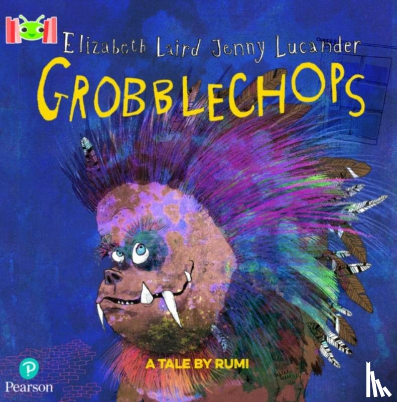 Laird, Elixabeth - Bug Club Reading Corner: Age 5-7: Grobblechops