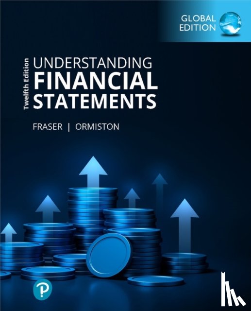 Ormiston, Aileen, Fraser, Lyn - Understanding Financial Statements, Global Edition