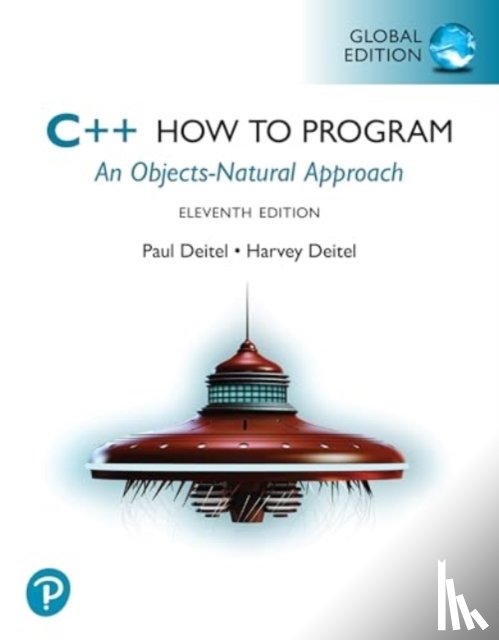 Deitel, Paul, Deitel & Associates, Harvey - C++ How to Program, Global Edition