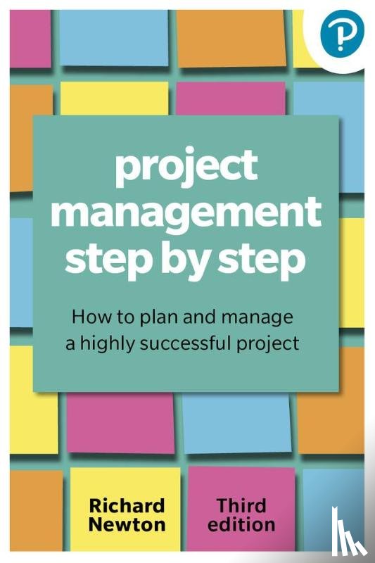Newton, Richard - Project Management Step By Step