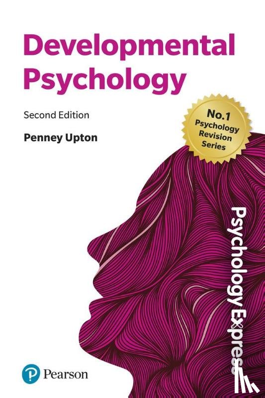 Upton, Penney - Psychology Express: Developmental Psychology