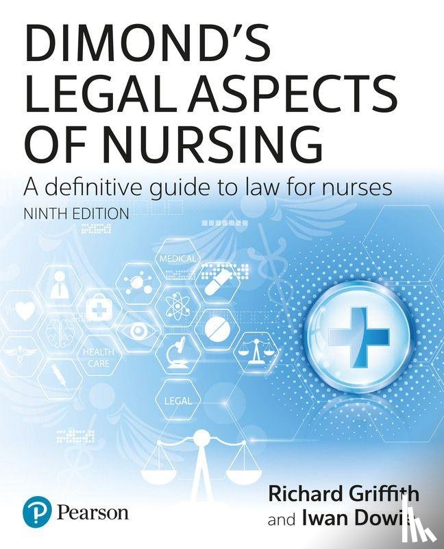 Griffith, Richard, Dowie, Iwan - Dimond's Legal Aspects of Nursing