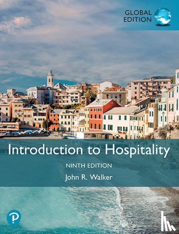 Walker, John - Introduction to Hospitality, Global Edition