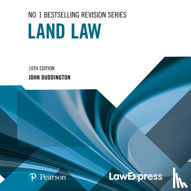 Duddington, John - Law Express: Land Law