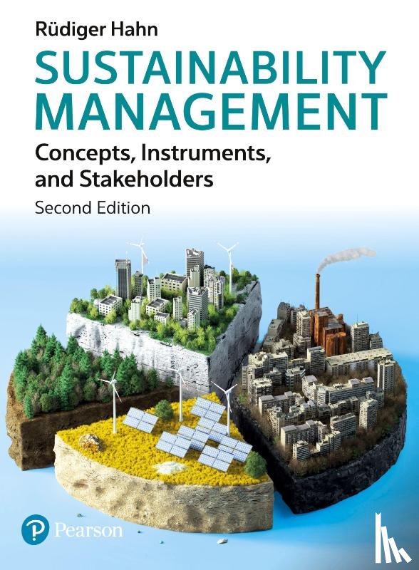 Hahn, Rudiger - Sustainability Management: Concepts, Instruments, and Stakeholders