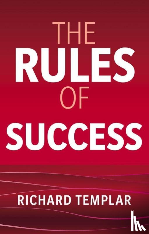 Templar, Richard - The Rules of Success