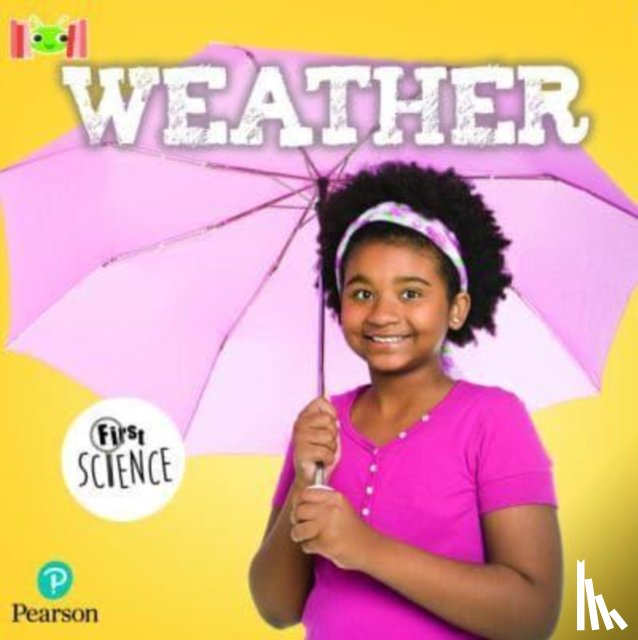 Cavell-Clarke, Steffi - Bug Club Reading Corner: Age 5-7: Weather