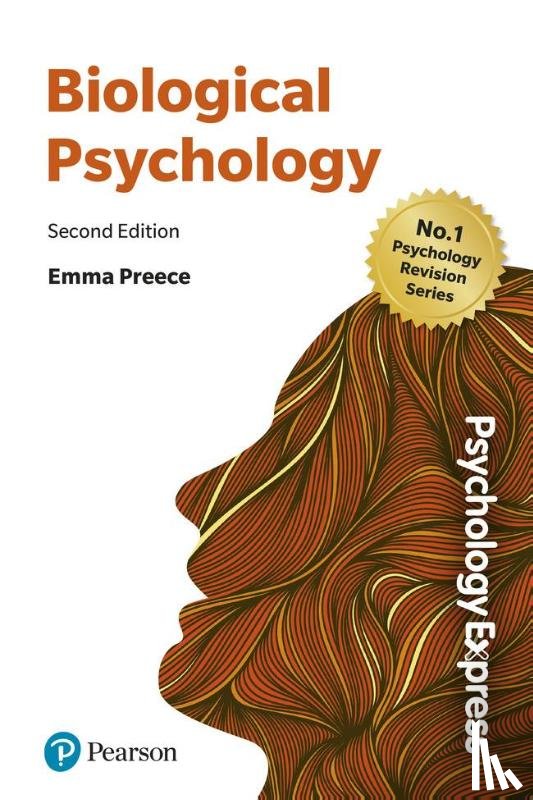 Preece, Emma - Psychology Express: Biological Psychology