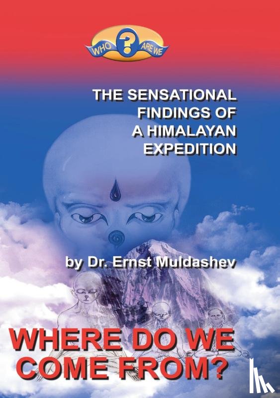Muldashev, Ernst - Where Do We Come from