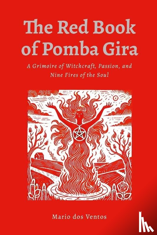 Dos Ventos, Mario - THE RED BOOK OF POMBA GIRA