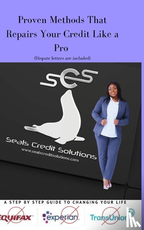 Seals, Kodi - Proven Methods That Repairs Your Credit Like a Pro