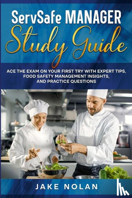 Nolan, Jake - ServSafe Manager Study Guide