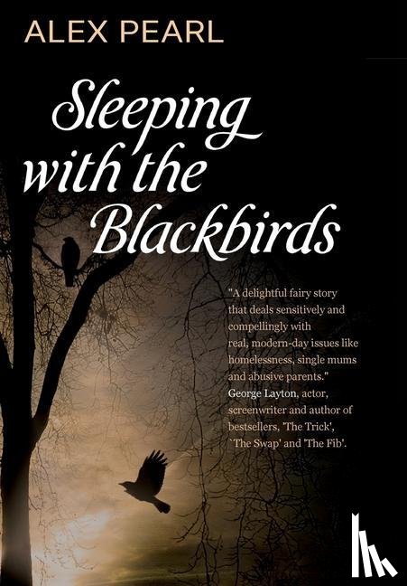 Pearl, Alex - Sleeping with the Blackbirds