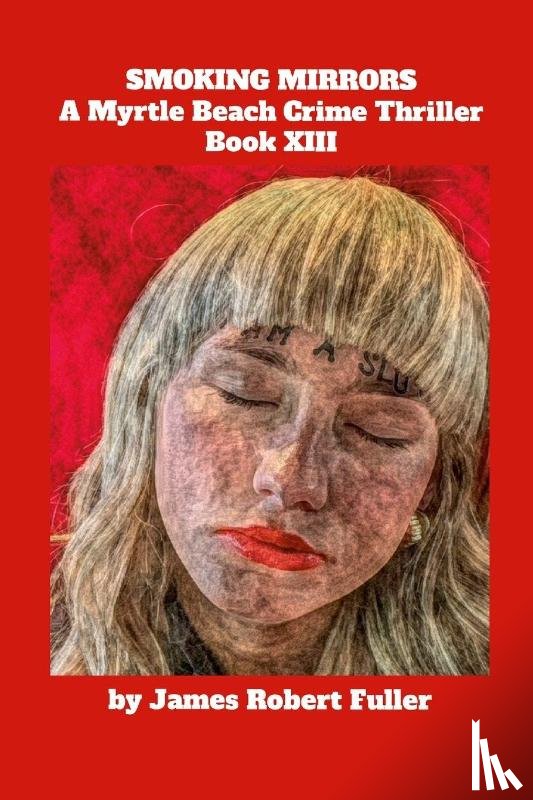 Fuller, James Robert - SMOKING MIRRORS