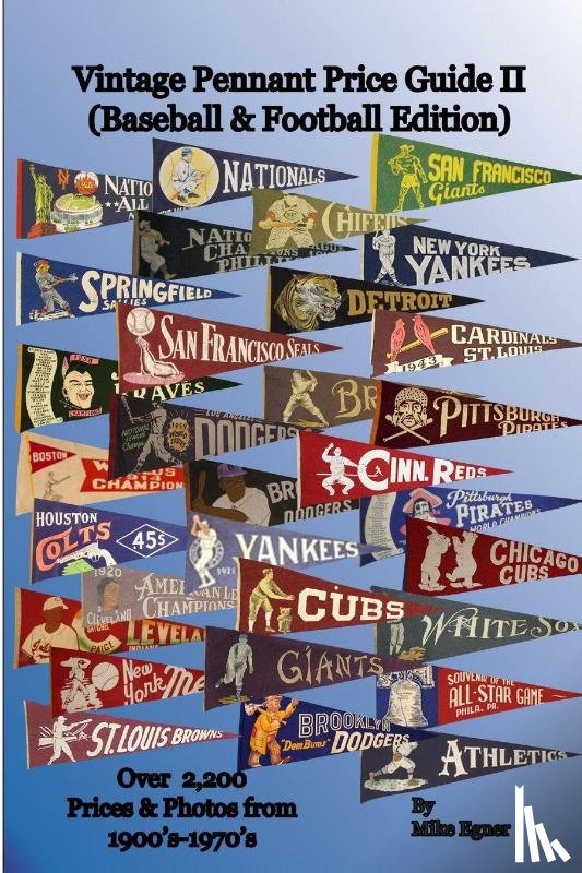 egner, mike - Vintage Pennant Price Guide II