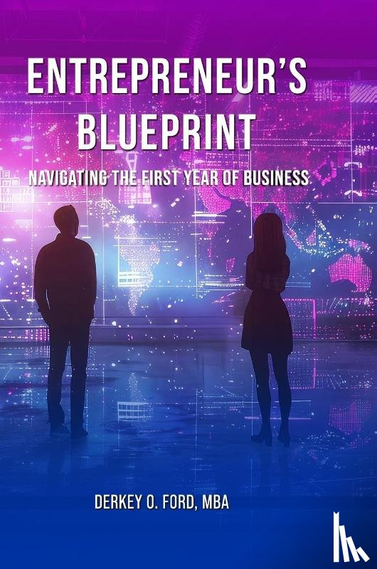 Ford, Derkey O. - Entrepreneur's Blueprint
