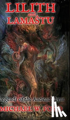 Ford, Michael W. - Lilith and Lamastu