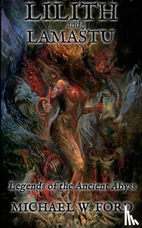 Ford, Michael W. - Lilith and Lamastu