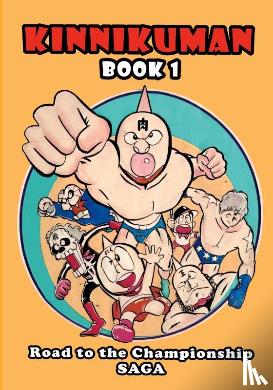 Tamago, Yude - Kinnikuman (M.U.S.C.L.E.) Book 1 - Road to the Championship Saga (English)