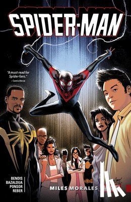 Bendis, Brian Michael - Spider-Man: Miles Morales Vol. 4