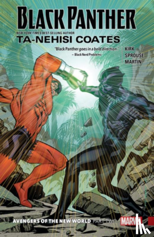 Coates, Ta-Nehisi - Black Panther Book 5: Avengers of the New World Part 2
