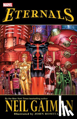  - Eternals by Neil Gaiman (New Printing)