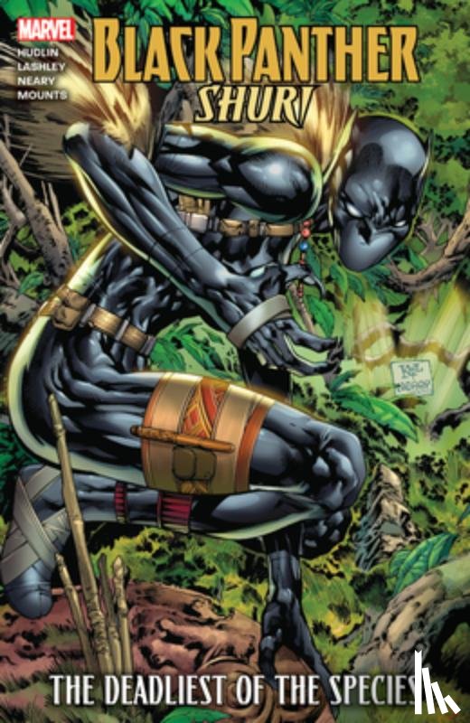 Hudlin, Reginald - Black Panther: Shuri - The Deadliest of the Species (New Printing)