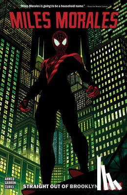 Ahmed, Saladin - Miles Morales: Spider-man Vol. 1