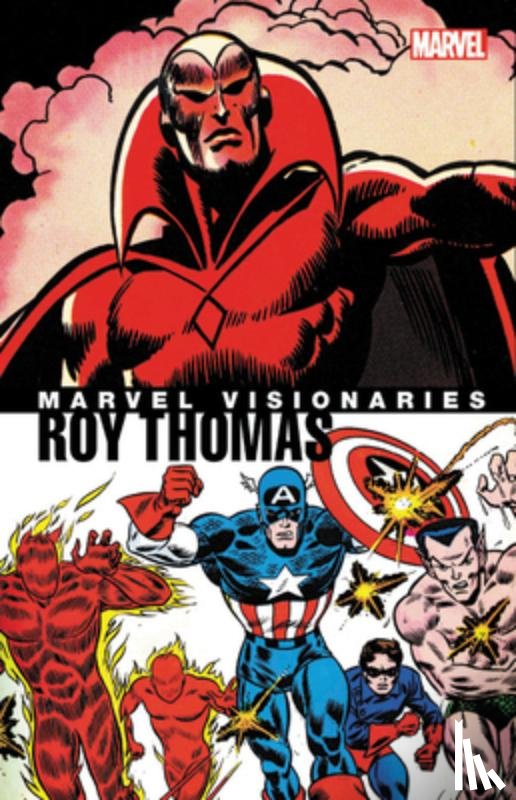 Thomas, Roy - Marvel Visionaries: Roy Thomas