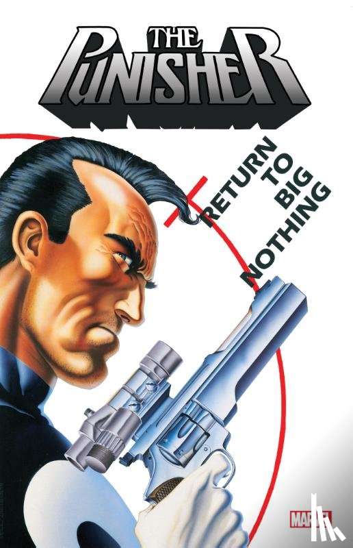 Marvel Comics - Punisher: Return to Big Nothing