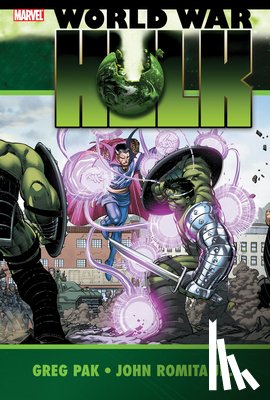 Pak, Greg - Hulk: World War Hulk
