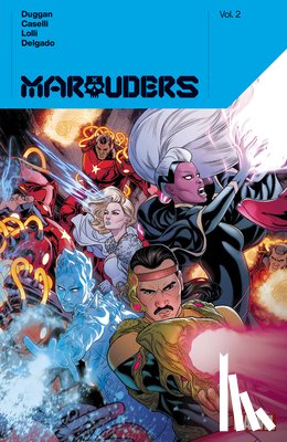Duggan, Gerry - Marauders by Gerry Duggan Vol. 2