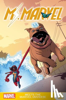 Wilson, G Willow, Waid, Mark, Reeder, Amy - Ms. Marvel Meets the Marvel Universe