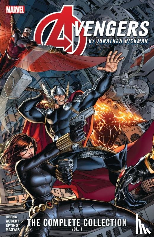 Hickman, Jonathan - Avengers By Jonathan Hickman: The Complete Collection Vol. 1