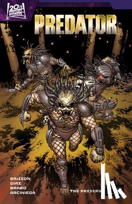 Brisson, Ed - Predator by Ed Brisson Vol. 2