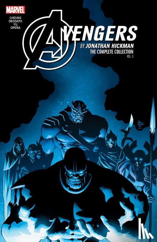 Hickman, Jonathan - Avengers by Jonathan Hickman: The Complete Collection Vol. 3