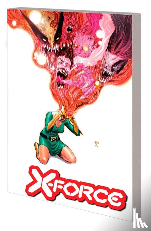 Milligan, Peter, Nicieza, Fabian - X-Force By Benjamin Percy Vol. 3