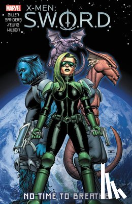 Gillen, Kieron - X-Men: S.W.O.R.D. - No Time to Breathe
