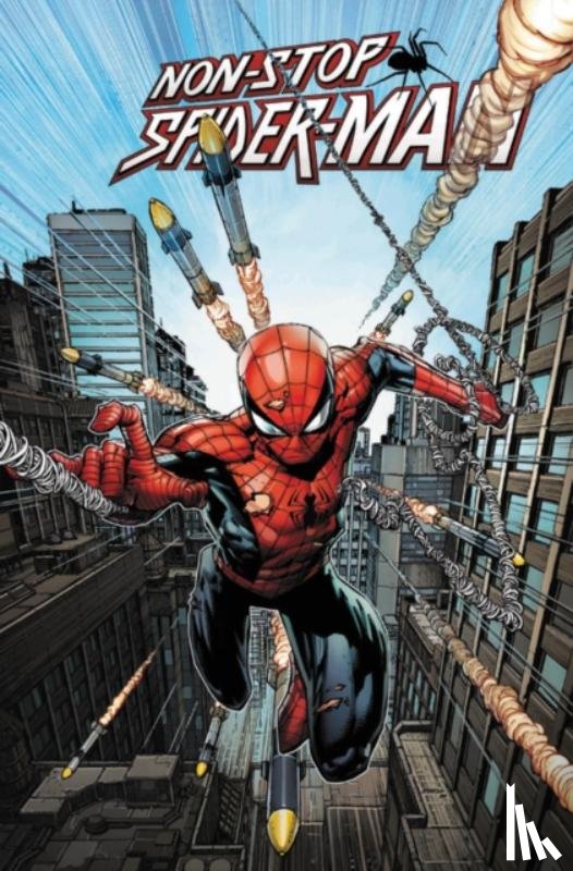Kelly, Joe - Non-Stop Spider-Man Vol. 1