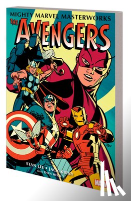 Lee, Stan - Mighty Marvel Masterworks: The Avengers Vol. 1