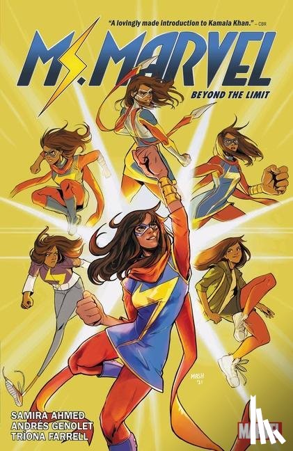 Ahmed, Samira - Ms. Marvel: Beyond The Limit By Samira Ahmed