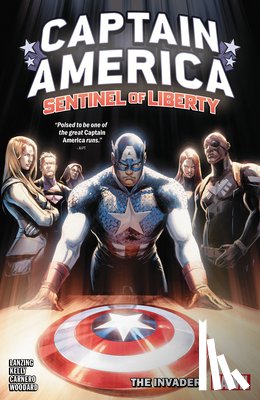 Lanzing, Jackson, Kelly, Collin - Captain America: Sentinel Of Liberty Vol. 2 - The Invader