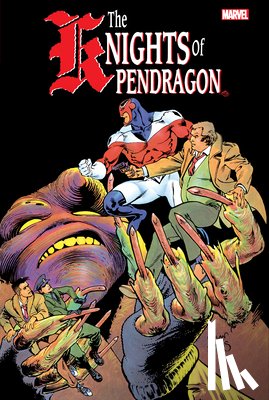 Tomlinson, John, Abnett, Dan - Knights Of Pendragon Omnibus